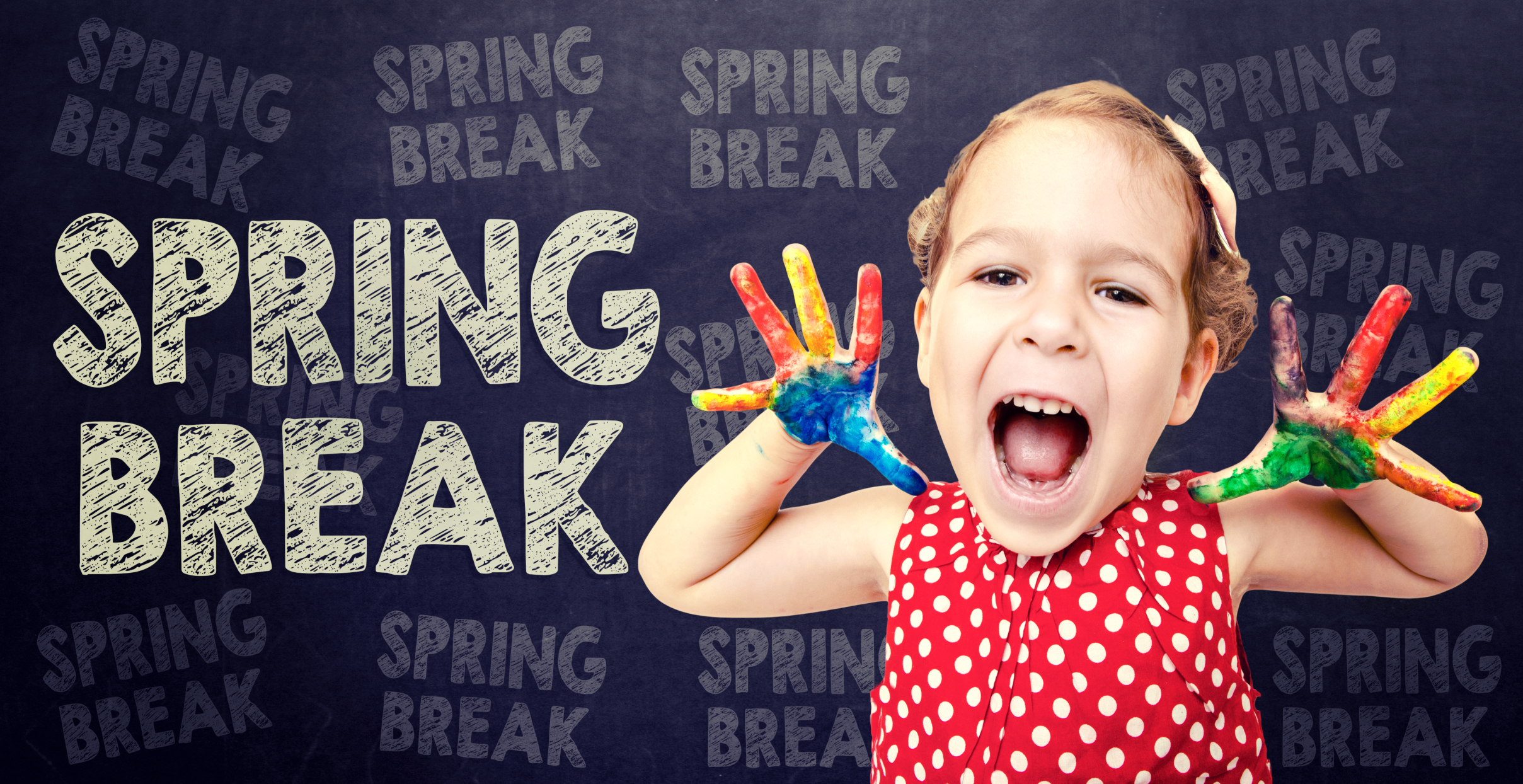 Spring break ideas that make learning fun News Blog