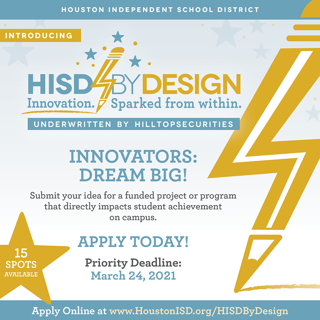HISD innovators encouraged to dream big as HISD By Design launches