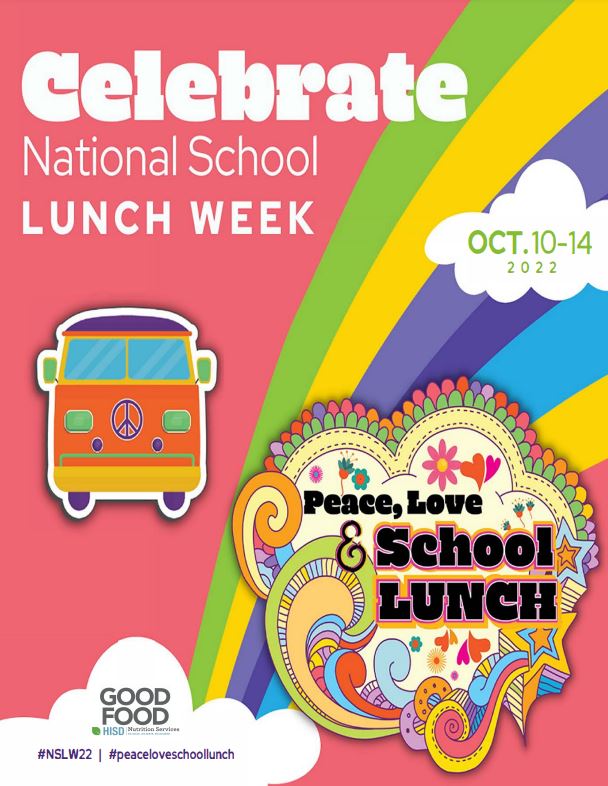 HISD Nutrition Services celebrates National School Lunch Week News Blog