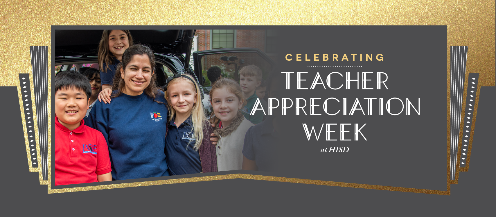 HISD celebrating Teacher Appreciation Week May 812 News Blog